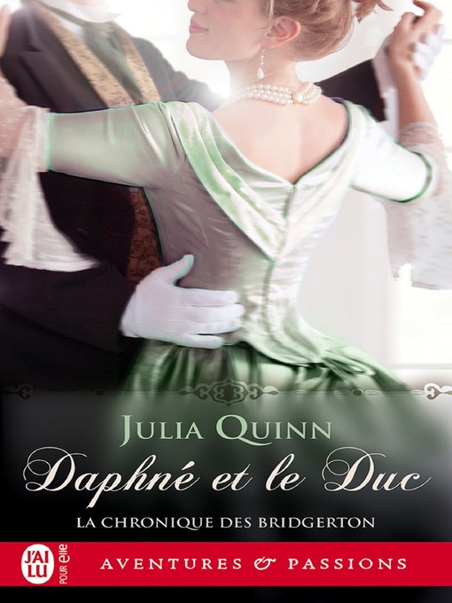 Title details for Daphné et le duc by Julia Quinn - Available